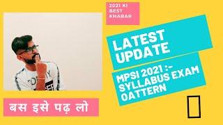 MPSI 2021 Full Syllabus, Exam Pattern, Cutoff Important Topics | MPSI भर्ती  | MPSI vacancy 2021