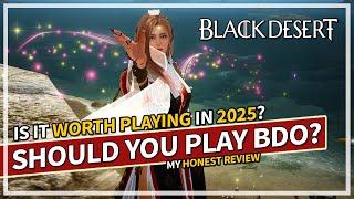 Should You Play Black Desert in 2025? My Honest Review