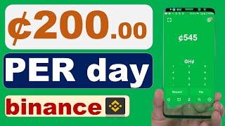 How to make money on binance in Ghana (GH¢200 PER DAY)