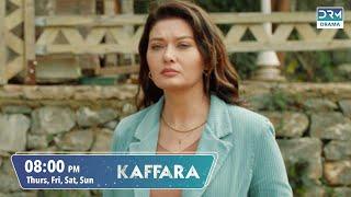 Kaffara | Redemption | Promo Episode 18 | Thursday - Sunday | 8PM | UB2O