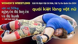  VŨ THỊ HẠNH (TH) vs NGUYỄN THỊ HUYỀN (HNA) | Tìm Ra Nữ Quái Kiệt Làng Vật Nữ VIE #womenswrestling