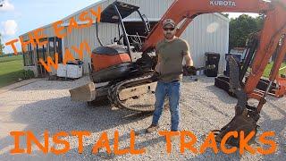 How to Install Tracks on a Mini Excavator - THE EASY WAY