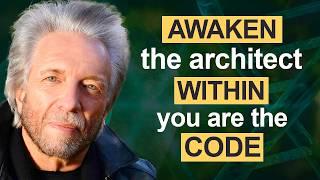 The Divine Matrix Is Real—And You Are the Architect...Human By Design | Gregg Braden