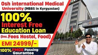 Osh International Medical University Kyrgyzstan | MBBS in Kyrgyzstan | MBBS Cost in Kyrgyzstan