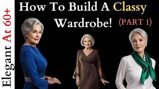 How to Build a Capsule Wardrobe at Any Age - Your Guide to Elegant Capsule Fashion Over 50