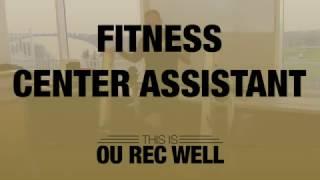 Fitness Center Assistant