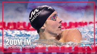 Carson Foster With Dominant Swim In 200 IM | Phillips 66 National Championships