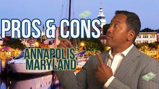 Living in Annapolis, Maryland - Pros and Cons | Living in DC - The DMV