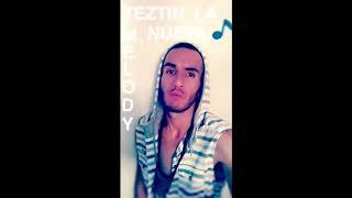 TEZTIN LA NUEVA MELODY  tranquilisate