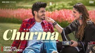 Churma - Ndee Kundu ft. Pranjal Dahiya (Official Music Video)