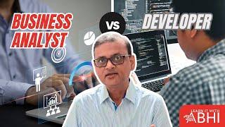 Business Analyst Vs Software Developer - What is the difference?