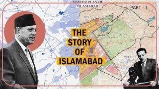 Islamabad: How A Dictator gave Pakistan A Planned Capital