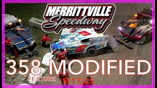 5/17/25 358 MODIFIED FEATURE RACE - 35 LAPS  Merrittville Speedway