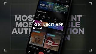 LEGIT APP - Fast & Secure Luxury Authentication on iOS and Android