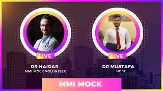 MMI Mock Interview - Student Approach | Ft: Dr Haidar