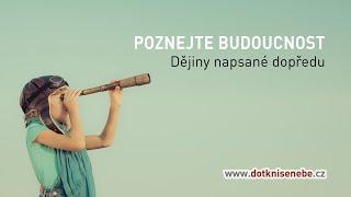 Poznejte budoucnost | Biblické přednášky | Dotkni se nebe