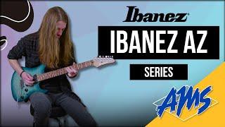 Ibanez AZ Standard Series | 2025's New Standard