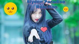 Dreamcatcher Siyeon Paradise Reaction | FashionistaDia