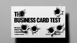 The Business Card Test