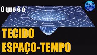 O que é o espaço tempo