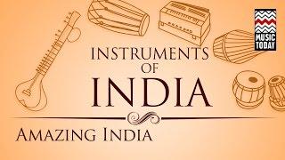 Instruments Of Amazing India I Audio Jukebox I Instrumental I Various Artistes | Music Today