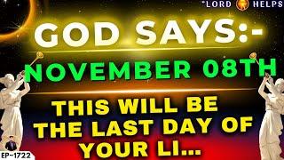 GOD SAYS - "MARK THE DATE! THIS WILL BE THE LAST DAY OF YOUR LI..." | God's Message Today | LH~1722