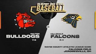 Dalton @ Hillsdale - WCAL Baseball