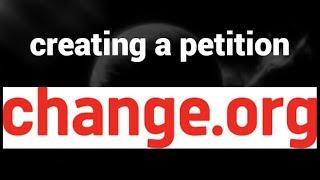 How to create a petition on Change.org