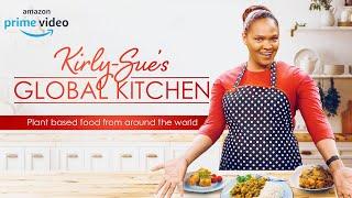 Kirly-Sue's Global Kitchen - Trailer (Vegan TV Show)