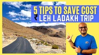 Top 5 Tips to Save Money on Leh Ladakh Trip | 2025 Tips for Budget Ladakh Road Trip | Dheeraj Sharma