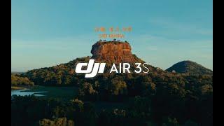 【大疆DJI Air3s】探寻印度洋上的微笑国度-斯里兰卡Sri Lanka！