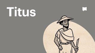 Book of Titus Summary: A Complete Animated Overview