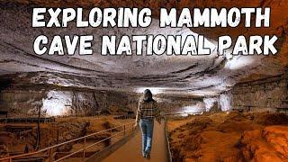 EXPLORING THE HIDDEN WORLD OF MAMMOTH CAVE | VAN LIFE EP 3