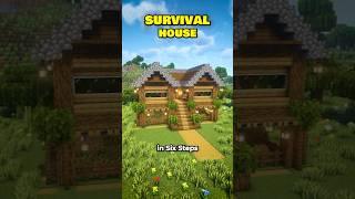 Easy To Build a Survival House in Just 6 Steps | Minecraft Builds. #minecraft #shorts