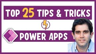 Top 25 Power Apps Tips, Tricks & Best Practices for Makers