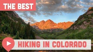 Best Hiking in Colorado