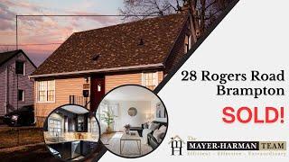 SOLD- 28 Rogers Road, Brampton