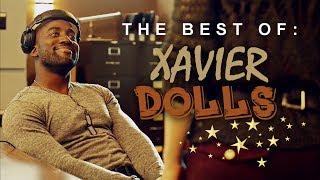 THE BEST OF: Xavier Dolls