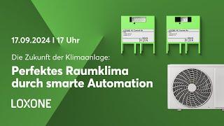 Die Zukunft der Klimaanlage: Perfektes Raumklima durch smarte Automation