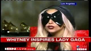 Lady Gaga talks about her idol Whitney Houston