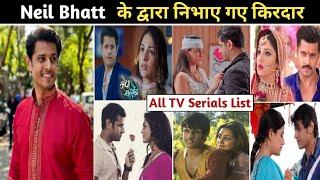 Neil bhatt serials list | neil bhatt all serial name | neil bhatt new serial | neil bhatt serial