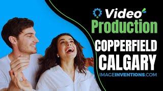 Video Production Copperfield Calgary - Calgary Copperfield Video Production