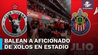 Muere aficionado del Xolos de Tijuana que recibió un impactó de bala en el estadio