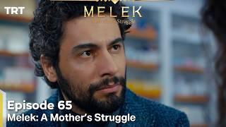 Melek A Mother's Struggle Episode 65