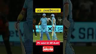 SA20 League Live Match || Pretoria Capitals won by 23 Runs