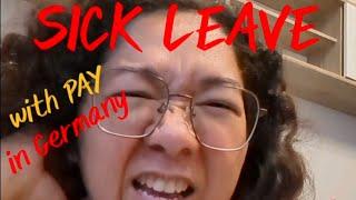 Sick leave WITH PAY in Germany | Filipino Family in Germany | Filipino Nurse in Germany