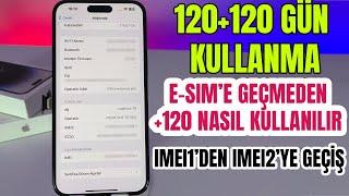 Kayıtsız iPhone 120+120 Gün Kullanma 2024 | E-Sime Geçmeden | En Güncel Yöntemler ve Adımlar