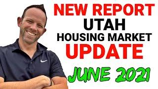 Utah Housing Market Update June 2021 - An in-depth look - Is Utah's Housing Market going to Crash