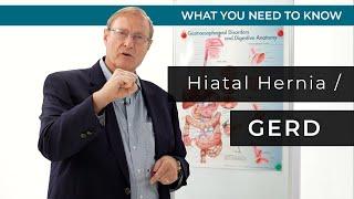 Treatment for Hiatal Hernia / GERD (Gastroesophageal Reflux Disease)