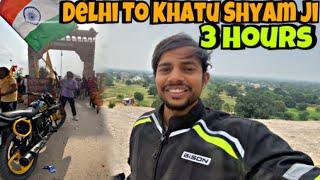 DELHI TO KHATU SHYAM JI BEST ROUTE | Splendor | OYE AJJU